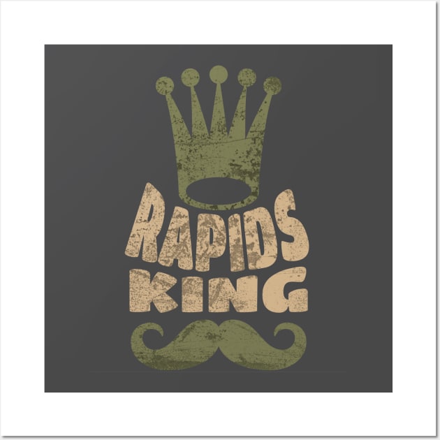 Kayaking Rapids, are you the King?! Wall Art by Farm Road Mercantile 